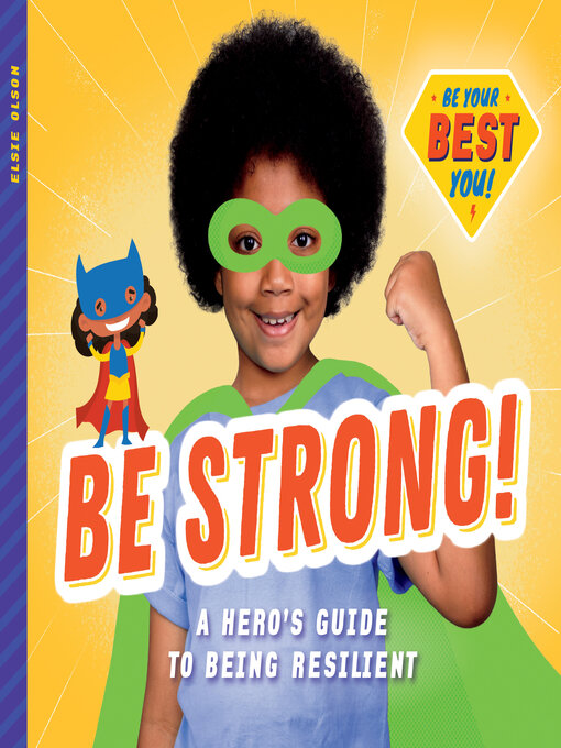 Title details for Be Strong! by Elsie Olson - Available